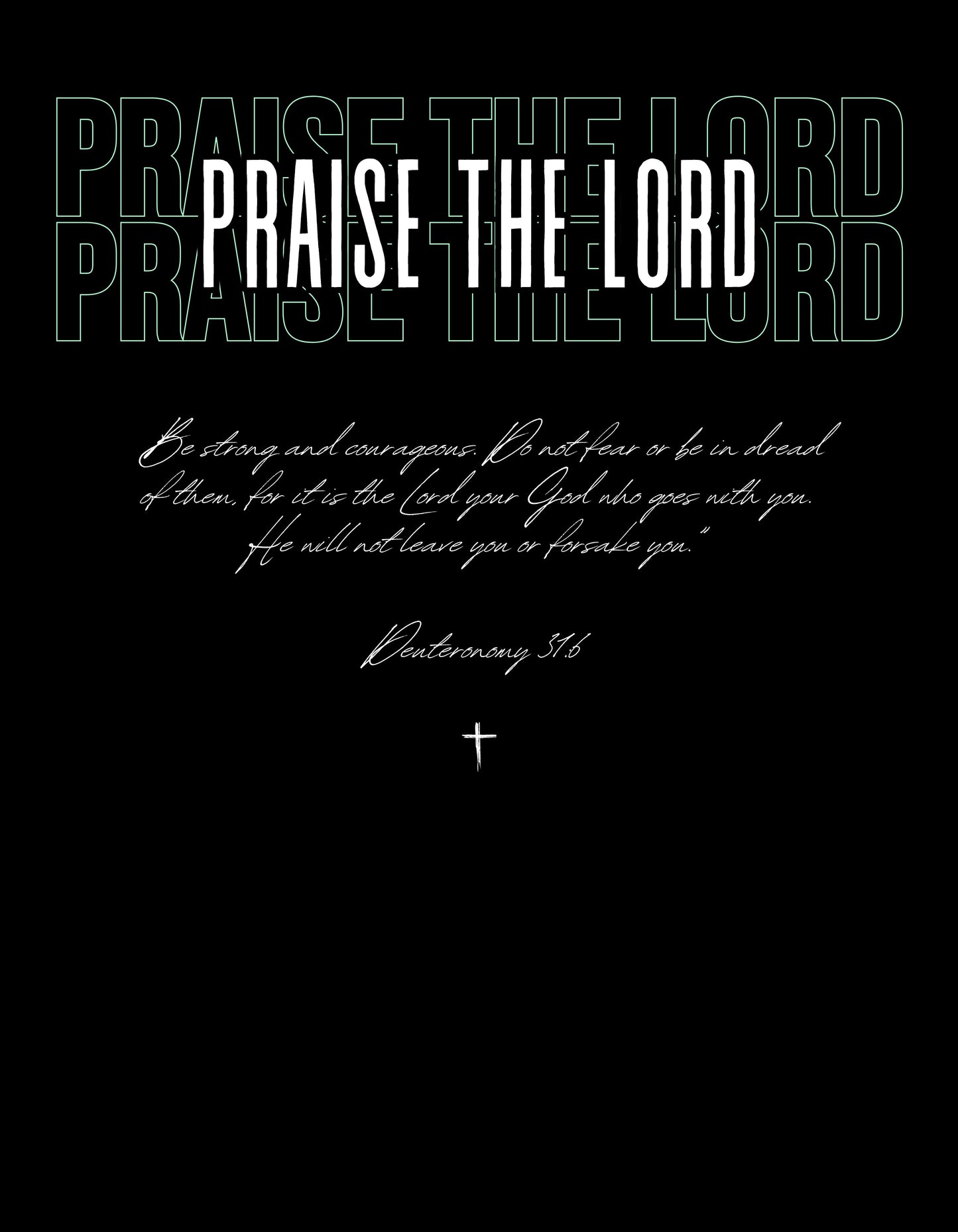 PRAISE THE LORD